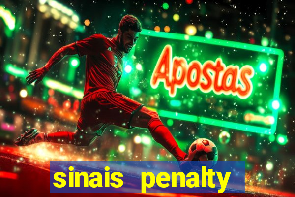 sinais penalty shoot out